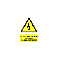 0111 - Výstraha - životu nebezpečno přibližovat se k elektrickým zařízením!