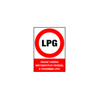 DP22f - Zákaz vjezdu motorových vozidel s pohonem LPG!