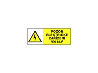 0101b - Pozor elektrické zařízení VN 6kV 