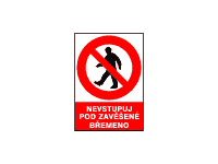 5306 - Nevstupuj pod zavěšené břemeno!