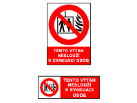 POZ41a - Tento výtah neslouží k evakuaci osob