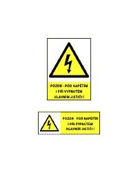 0122b - Pozor - pod napětím i při vypnutém hlavním jističi!