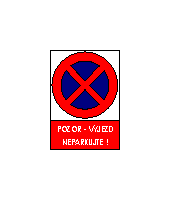 DP22 - Pozor výjezd neparkujte